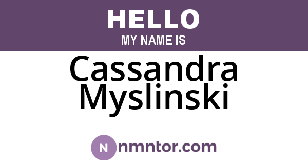 Cassandra Myslinski