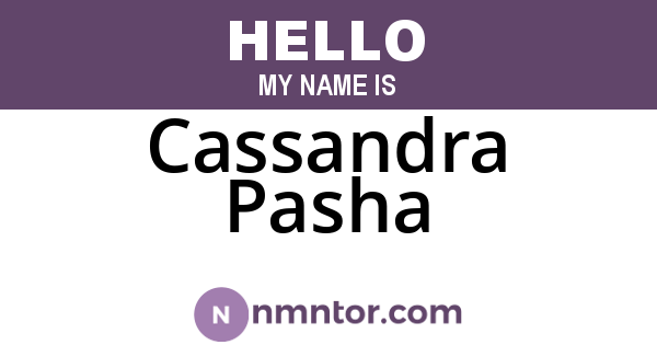 Cassandra Pasha