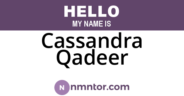 Cassandra Qadeer