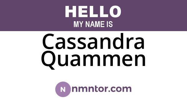 Cassandra Quammen