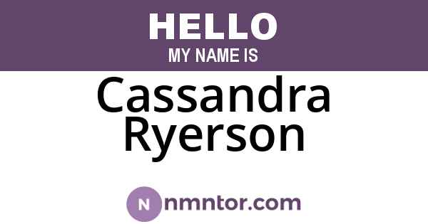 Cassandra Ryerson
