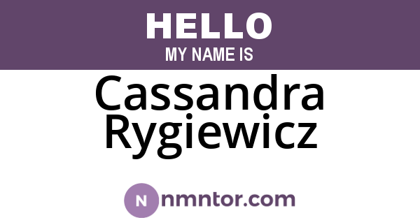 Cassandra Rygiewicz