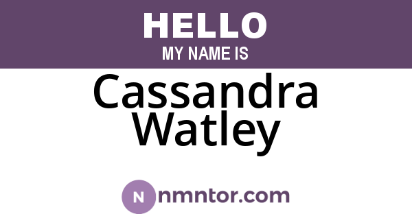 Cassandra Watley