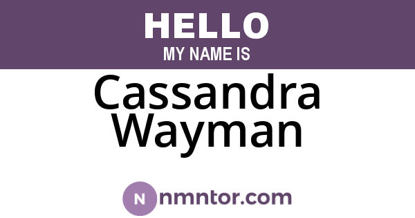 Cassandra Wayman