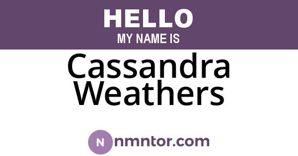 Cassandra Weathers