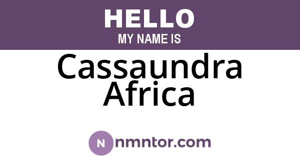 Cassaundra Africa