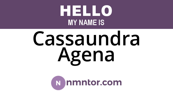 Cassaundra Agena
