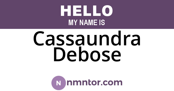 Cassaundra Debose