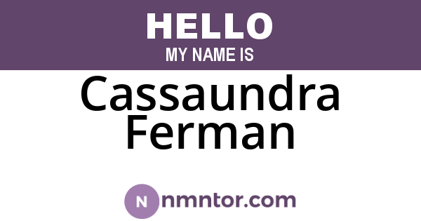 Cassaundra Ferman