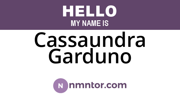 Cassaundra Garduno
