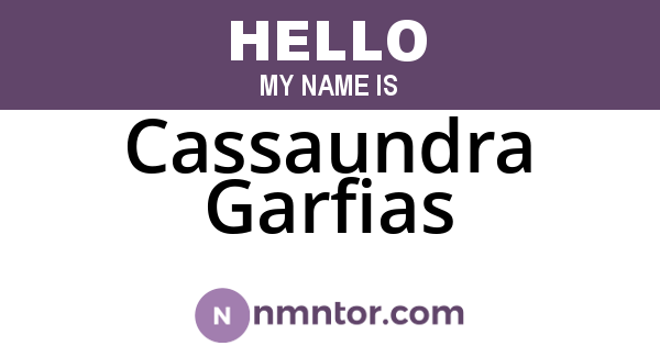 Cassaundra Garfias