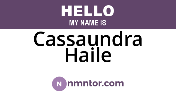 Cassaundra Haile