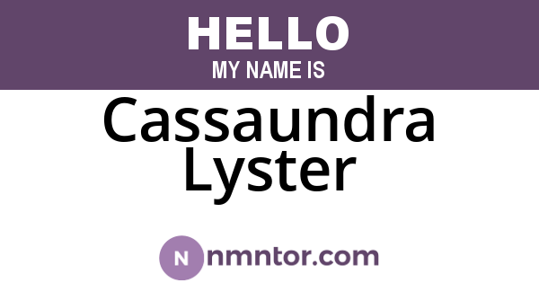 Cassaundra Lyster