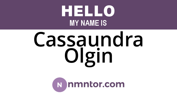 Cassaundra Olgin