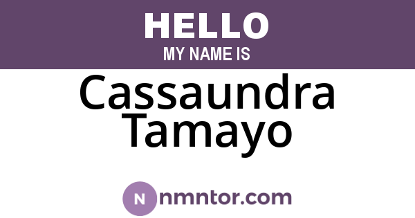Cassaundra Tamayo