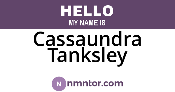 Cassaundra Tanksley