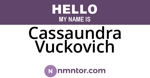 Cassaundra Vuckovich