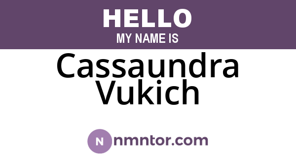 Cassaundra Vukich