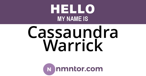 Cassaundra Warrick