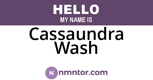 Cassaundra Wash