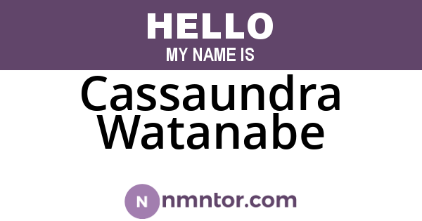 Cassaundra Watanabe