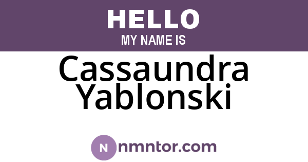 Cassaundra Yablonski
