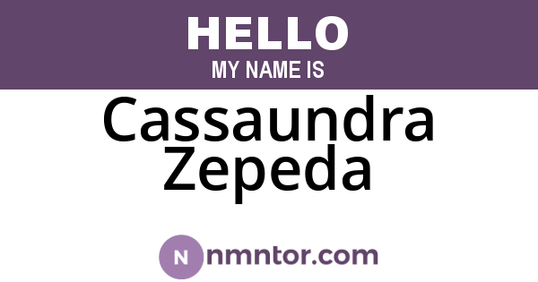 Cassaundra Zepeda