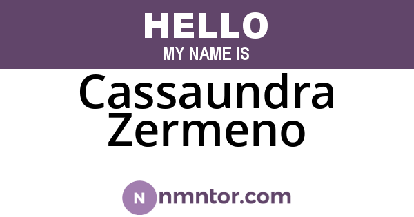 Cassaundra Zermeno