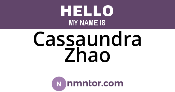 Cassaundra Zhao