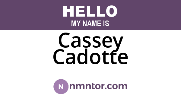 Cassey Cadotte