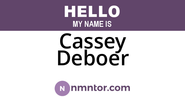 Cassey Deboer