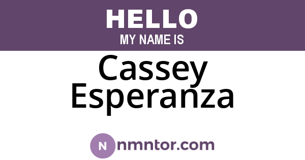 Cassey Esperanza