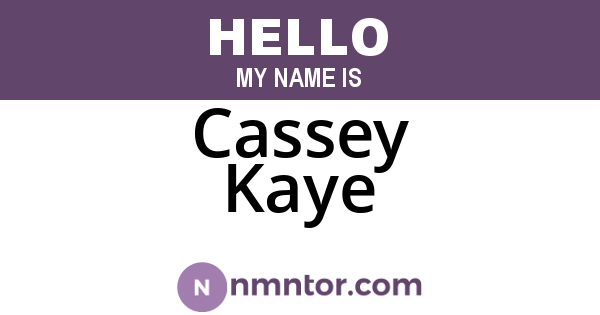 Cassey Kaye