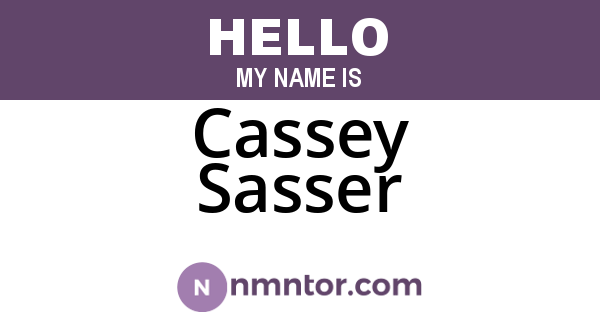 Cassey Sasser