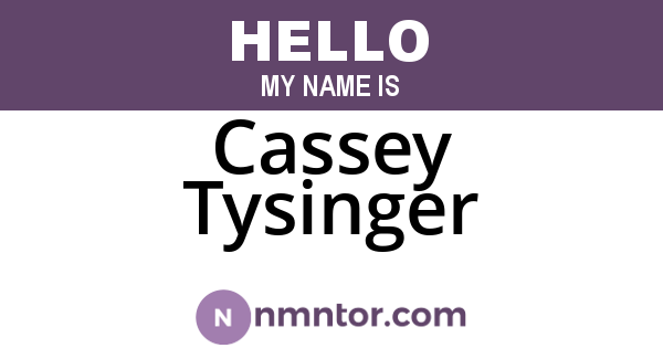 Cassey Tysinger