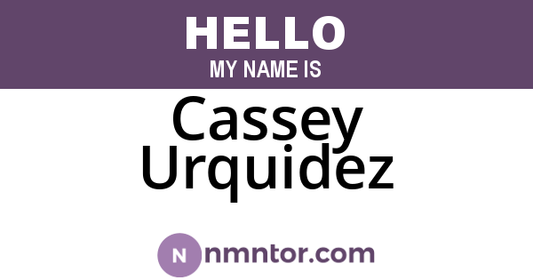 Cassey Urquidez