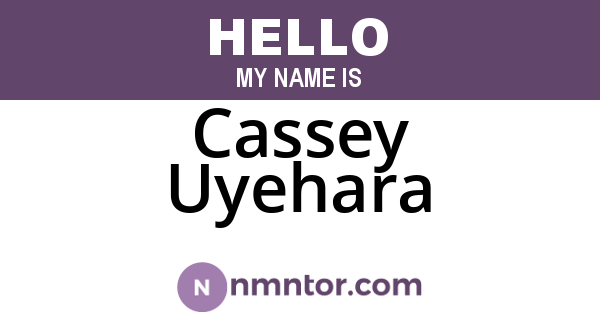 Cassey Uyehara