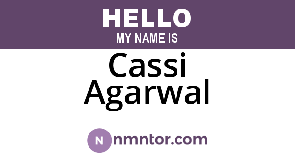 Cassi Agarwal