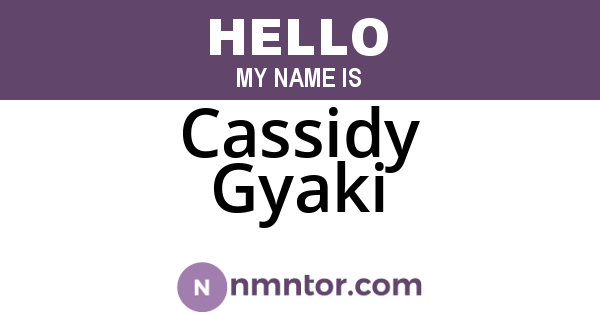 Cassidy Gyaki