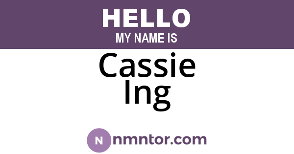 Cassie Ing