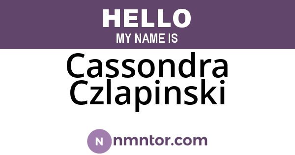 Cassondra Czlapinski