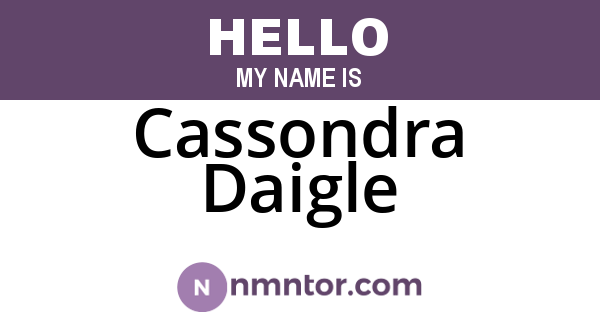 Cassondra Daigle