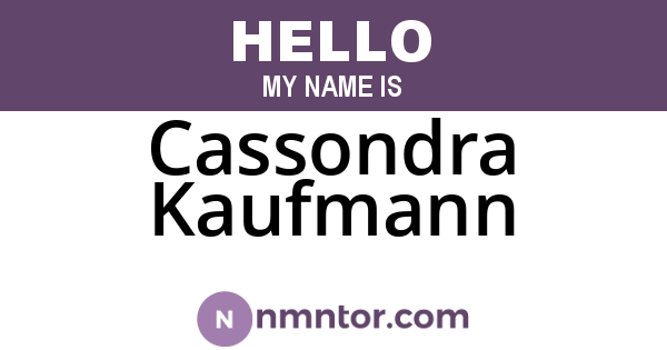 Cassondra Kaufmann