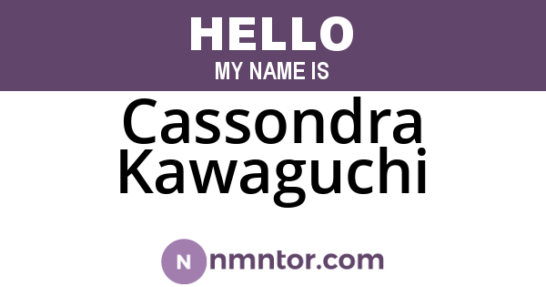Cassondra Kawaguchi