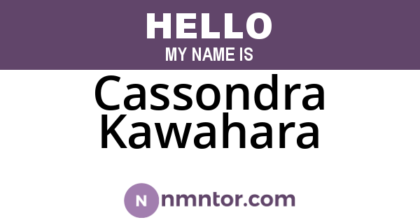 Cassondra Kawahara