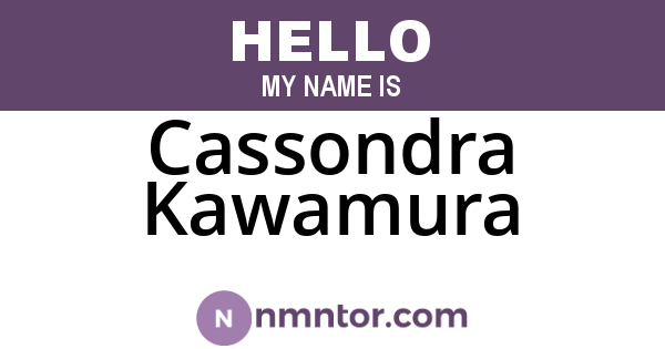 Cassondra Kawamura