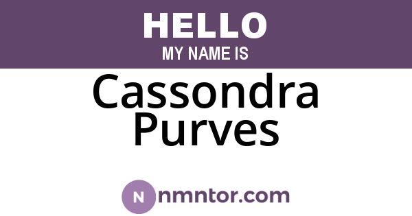 Cassondra Purves
