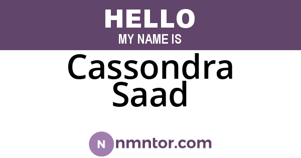Cassondra Saad