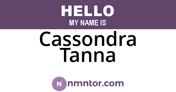 Cassondra Tanna