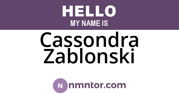 Cassondra Zablonski
